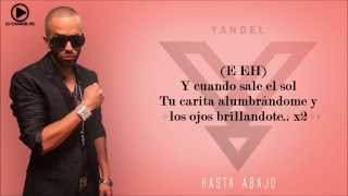 Yandel - Hasta Abajo (Letra + Link Descarga)