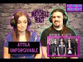 Attila - Unforgivable (React/Review)