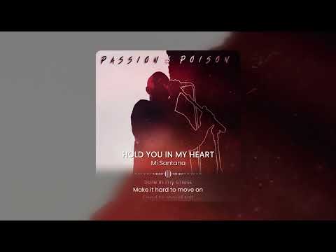 Mi Santana -  Hold You In My Heart (Audio)