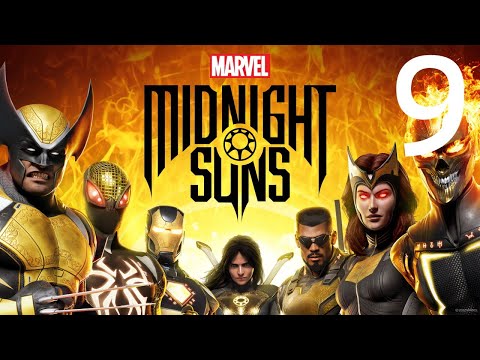 Marvel's Midnight Suns - PC Gameplay - Part 9