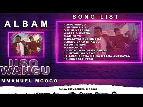 THE BEST OF EMMANUEL MGOGO (2020-2021) 13 NON - STOP WORSHIP SONGS