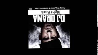 Dj Drama-Right Back (Slowed)