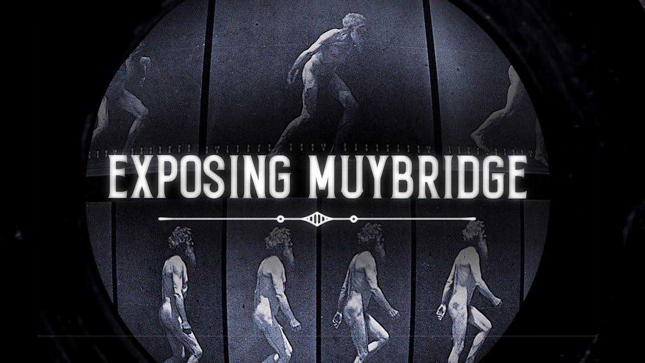 Exposing Muybridge - Official Trailer - YouTube