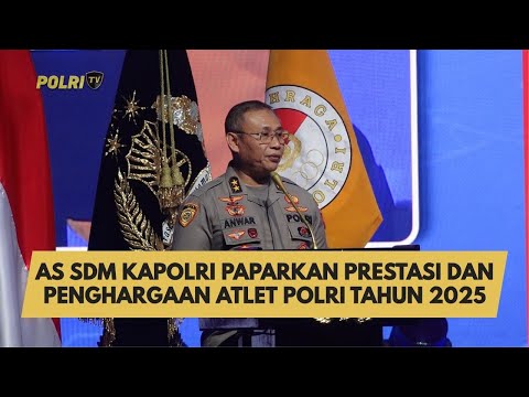AS SDM KAPOLRI PAPARKAN PRESTASI DAN PENGHARGAAN ATLET POLRI TAHUN 2025