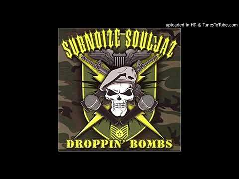 Sub Noize Souljaz - 13 -  In The Trenches