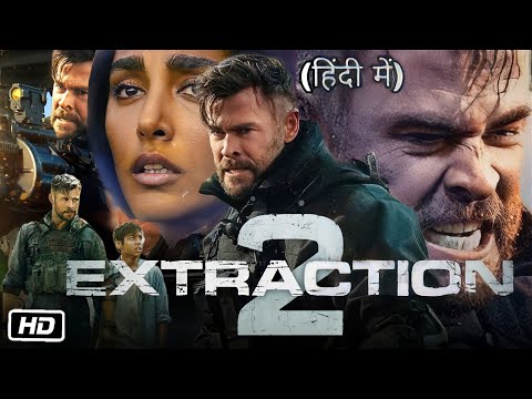 Extraction 2 New Hollywood Released Movie In Hindi Dubbed Review And Story | Chris Hemsworth