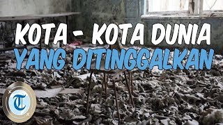 7 Kota Terlantar yang Menarik untuk Dijelajahi, Pripyat Ditinggalkan karena Ledakan Nuklir