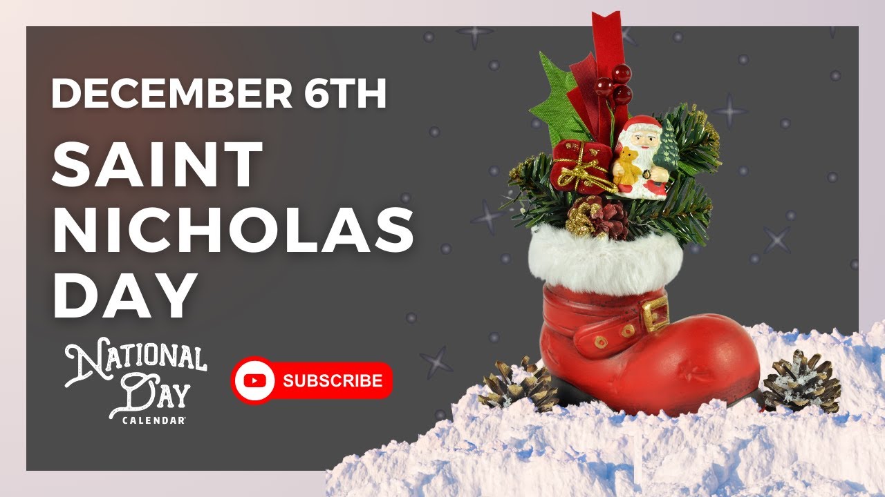 ST. NICHOLAS DAY | December 6th - National Day Calendar