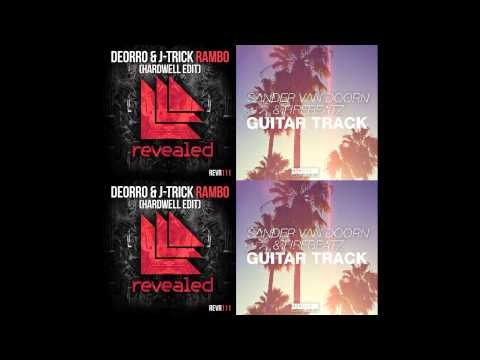 Deorro & J-Trick vs. Sander Van Doorn & Firebeatz - Rambos Guitar Track (Iced.Man. MashUp)