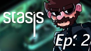 Let's Play Stasis | Stasis Gameplay | MELTING SKIN | Part 2