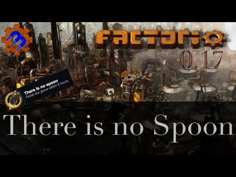 Factorio There is No Spoon 0.17 Summary - Launching a Rocket in 17 Minutes