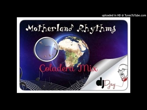 Coladera Mix by DJ Djay