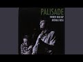 Palisade (feat. Michael Rose)