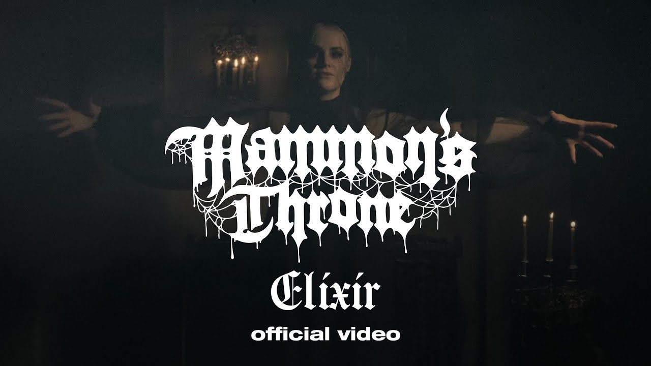 Mammon's Throne - Elixir (Official Music Video) 2026 - YouTube