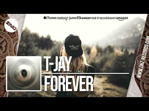 DNZF461 // T-JAY - FOREVER (Official Video DNZ Records)