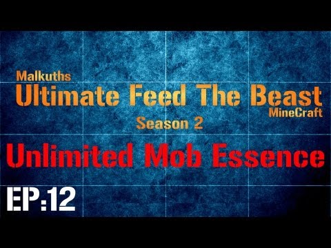 Minecraft Ultimate/FTB/Minecraft Season 2 EP 12 Unlimited Mob Essence Trick.