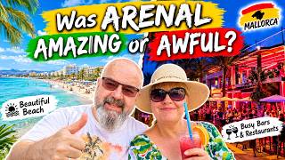 Was El Arenal Amazing or Awful? Our Honest Mallorca Holiday Review