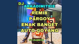 Download lagu Dj Pargoy Engkol Terbaru Enak Banget Auto Goyang mp3
