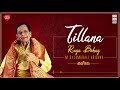 Tillana - Raga Behag | M Balamuralikrishna | Music Today