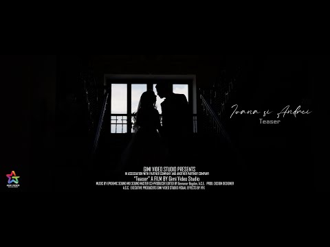 Ioana si Andrei - Teaser