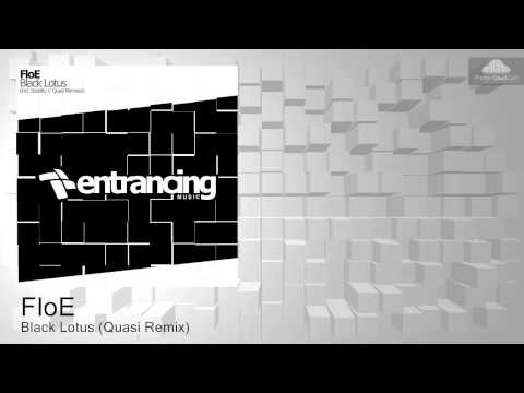 FloE - Black Lotus (Quasi Remix)