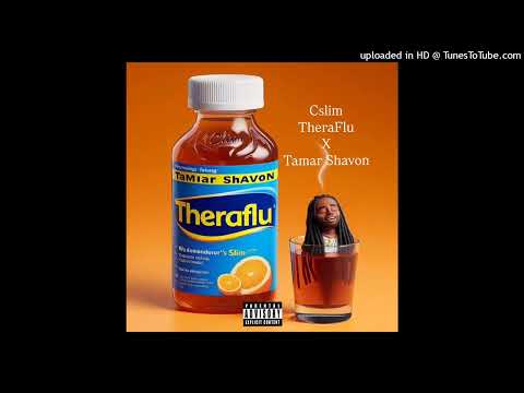 Cslim TheraFlu X Tamar Shavon