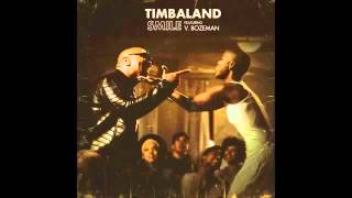 Timbaland - Smile (Audio) Feat. V Bozeman