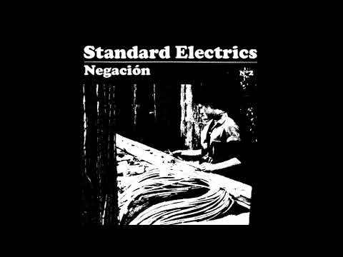 Standard Electrics - Negación (single 2020)