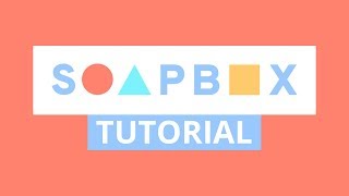 Soapbox by Wistia: Complete Tutorial