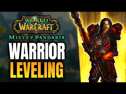 Warrior Leveling Guide 1-90 Mists of Pandaria Classic
