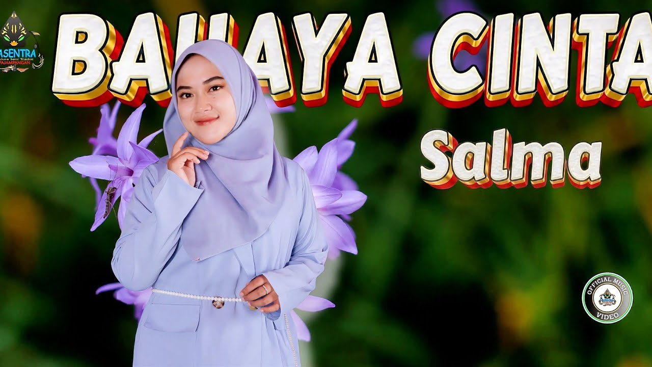 SALMA - BAHAYA CINTA (OFFICIAL MUSIC VIDEO) | QASIDAH GASENTRA