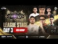 [LEAGUE STAGE DAY3- RED GROUP] | RA Esports Presents Battle For Swaraj S1 FT.#iqoosoul #godlike etc