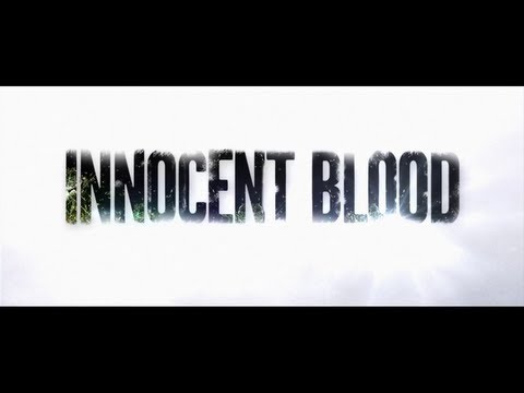 Innocent Blood - 2013 - Official Trailer