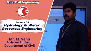 Lecture:03 | Introduction to Hydrology and Water resource Engineering| Basic Civil Engineering (BCE)