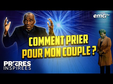 Comment prier pour mon couple ? - Prières inspirées - Moussa Touré