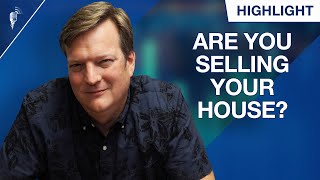 Selling Your House? Here