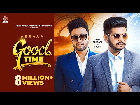 Poster good time lyrics – abraam | r nait