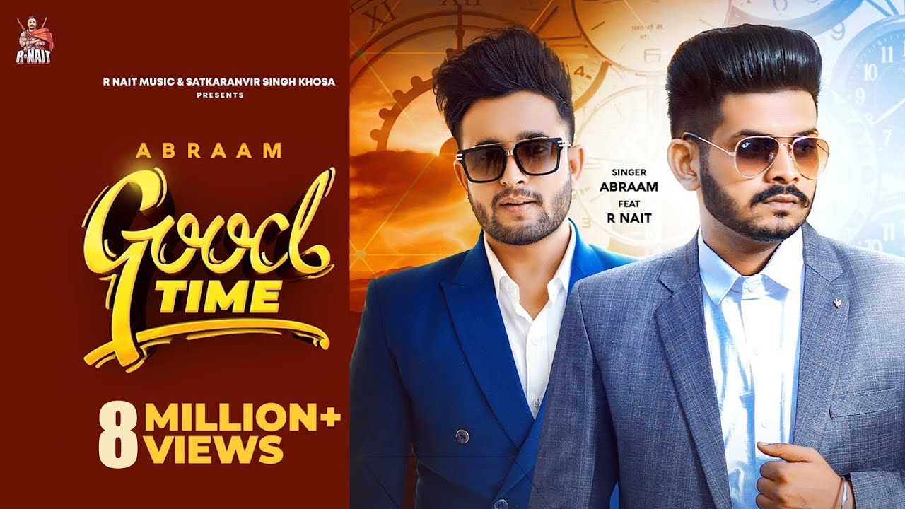 Good Time| Abraam Lyrics