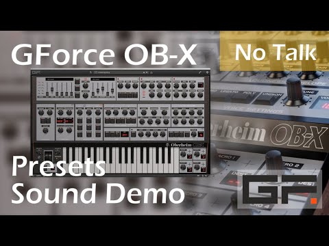 GForce Oberheim OB-X Synthesizer Presets Sound Demo - No Talking