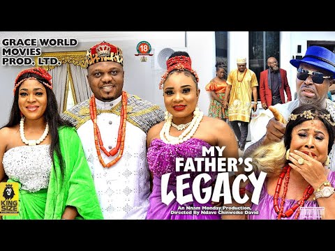 MY FATHERS LEGACY SEASON 6  {New trending Movie} - Ken Erics|2022 Latest Nigerian Nollywood Movie