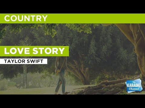 Love Story : Taylor Swift | Karaoke with Lyrics