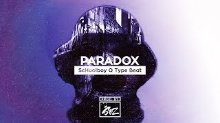 [FREE] Schoolboy Q x Bryson Tiller Type Beat 'Paradox' | Free Trap Instrumental 2017