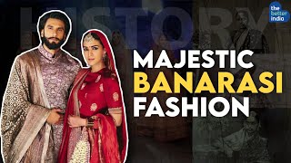 Heritage of BANARASI Silk || India || History || Ranveer Singh || Kriti Sanon || Manish Malhotra image