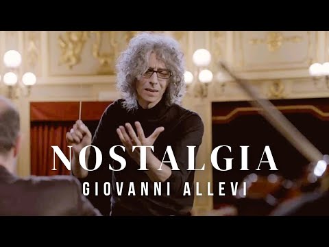 Giovanni Allevi, Nostalgia (Official Video), Cello&String Orchestra, composer&conductor M° G. Allevi
