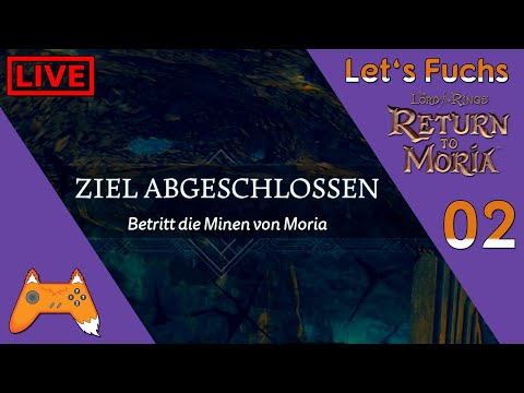 Ab nach Moria zum Kupfer und Zinn?! ⛏️ LOTR: Return to Moria 02 ⛰️ Lets Play German / Deutsch