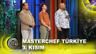 MasterChef Türkiye 2026 3. Kısım | 09.09.2026  @masterchefturkiye​