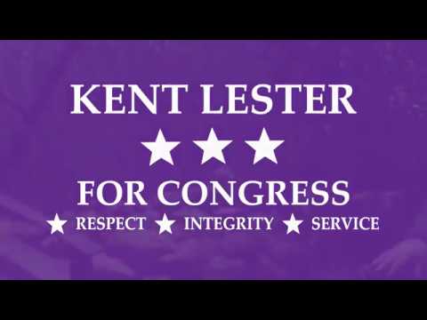 Kent Lester for Congress promo