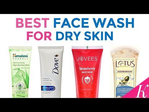 8 best face wash for dry skin