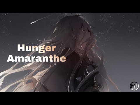 Nightcore - Hunger, Amaranthe
