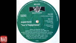 Superbird - Luv'n'Happiness (Bird's Original U-Know Mix)